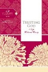 Thomas Nelson Publishers, Thomas Nelson Publishers Women of Faith, Women Of Faith, Women of Faith - Trusting God