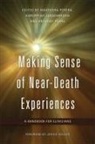 Karuppiah Jagadheesan, Anthony Peake, Mahendra Perera, Mahendra Jagadheesan Perera, Karuppiah Jagadheesan, Anthony Peake... - Making Sense of Near-Death Experiences