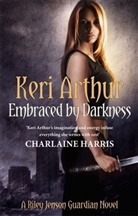 Keri Arthur, Arthur Keri - Embraced by Darkness