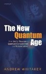 Andrew Whitaker, Whitaker Andrew - The New Quantum Age