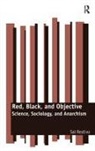 Sal Restivo, Sal P. Restivo, Restivo Sal - Red, Black, and Objective