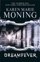 Karen M. Moning, Karen Marie Moning, Moning Karen Marie - Dreamfever