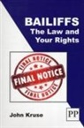 Marc Gander, John Kruse - Bailiffs the Law & Your Rights