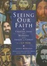 Janet Hodgson - Seeing the Faith