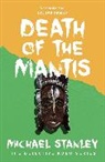 Michael Stanley - Death of the Mantis