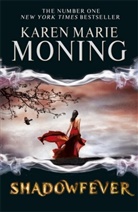Karen M. Moning, Karen Marie Moning, Moning Karen Marie - Shadowfever