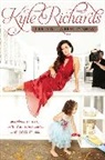 Kyle Richards - Life Is Not a Reality Show