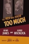 Susan Griffin, Susan M Griffin, Susan M. Griffin, Alan Nadel, Nadel Alan - The Men Who Knew Too Much