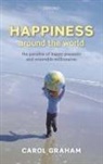 Carol Graham, Carol L. Graham - Happiness Around the World