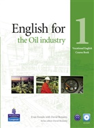 David Bonamy, Evan Frendo - English for the Oil Industry Level 1 Coursebook with audio CD Pack