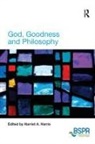 Dr. Harriet A. Harris, Harriet A. Harris, Dr. Harriet A. Harris, Harriet A. Harris - God, Goodness and Philosophy