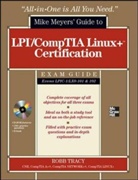 Robb H. Tracy - LPIC 1;CompTIA Linux+ Certification Exam Guide Exams LPIC 1;LX0 101