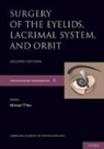 Michael T. Yen, Michael T. (EDT) Yen, Michael T Yen, Michael T. Yen - Surgery of the Eyelid, Lacrimal System, and Orbit