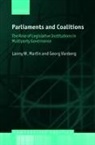 Lanny W Martin, Lanny W. Martin, Lanny W. (Associate Professor Martin, Lanny W./ Vanberg Martin, Martin Lanny W., Georg Vanberg... - Parliaments and Coalitions
