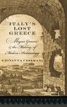 Ceserani, Giovanna Ceserani, Ceserani Giovanna - Italy's Lost Greece