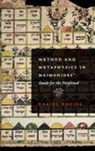 Daniel Davies, Davies Daniel - Method and Metaphysics in Maimonides' Guide for the Perplexed