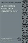 Richard Gamauf, Herbert Hausmaninger, Herbert/ Gamauf Hausmaninger - A Casebook on Roman Property Law