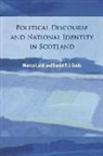 Murray Leigh, Murray Stewart/ Soule Leigh, Murray Stewart Leith, Daniel P J Soule, Daniel P. J. Soule, P. J. Soule - Political Discourse and National Identity in Scotland