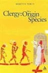 Martyn Percy - Clergy: The Origin of Species