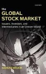 Dariusz Wojcik, Dariusz (Lecturer at the School of Geography and the Environment Wojcik, Dariusz Wójcik - The Global Stock Market