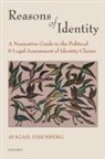Avigail Eisenberg, Avigail (Associate Professor Eisenberg, Avigail I. Eisenberg - Reasons of Identity