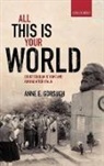 Anne E Gorsuch, Anne E. Gorsuch - All This Is Your World