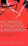 Christian Berggren, Fred Kutter, Bruce Rosenblum, Bruce/ Kutter Rosenblum, Lars Bengtsson, Lars (Professor in Innovation Management Bengtsson... - Knowledge Integration and Innovation