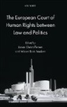 Jonas Christoffersen, Jonas (EDT)/ Madsen Christoffersen, Mikael Rask Madsen, Jonas Christoffersen, Jonas (Executive Director Christoffersen, Christoffersen Jonas... - The European Court of Human Rights Between Law and Politics