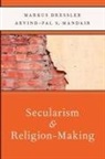 Markus Dressler, Markus (Assisant Professor at the Department for Humanities and Social Sciences Dressler, Markus (EDT)/ Mandair Dressler, Arvind Mandair, Arvind (S.B.S.C. Assistant Professor in Sikh Studies Mandair, Arvind-Pal S. Mandair - Secularism and Religion-Making