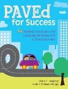 Claire Hamilton, Claire E. Hamilton, Paula Schwanenflugel, Paula J. Schwanenflugel - Paved for Success