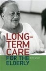 Robyn Stone, Robyn I Stone, Robyn I. Stone - Long-Term Care for the Elderly