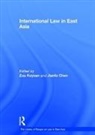 Professor Jianfu Keyuan Chen, Professor Zou Keyuan, Professor Zou Chen Keyuan, Zou Keyuan, Zou Chen Keyuan, Jianfu Chen... - International Law in East Asia