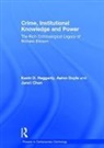 Aaron Doyle, Professor Aaron Doyle, Professor Aaron Chan Doyle, Richard Victor Ericson, Kevin D. Chan Haggerty, Professor Janet B. L. Chan... - Crime, Institutional Knowledge and Power