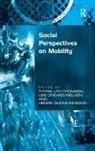 Lise Drewes Nielsen, Thyra Uth Nielsen Thomsen, Henrik Gudmundsson, Gudmundsson Henrik, Lise Drewes Nielsen, Lise ewes Nielsen... - Social Perspectives on Mobility