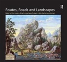 Brita Brenna, Brenna Brita, Beate Elvebakk, Beate Brenna Elvebakk, Mari Hvattum, Mari Brenna Hvattum... - Routes, Roads and Landscapes