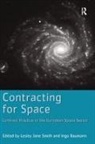 Dr. Ingo Baumann, Dr. Ingo Smith Baumann, Ingo Baumann, Lesley Jane Smith, Lesley Jane Smith, Prof Lesley Jane Smith - Contracting for Space