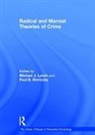 Dr Michael J. Stretesky Lynch, Michael J. Stretesky Lynch, Paul B. Stretesky, Paul B. Stretesky, Prof. Paul B. Stretesky, Dr. Michael J. Lynch... - Radical and Marxist Theories of Crime