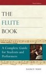 Toff, Nancy Toff - The Flute Book