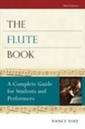 Nancy Toff - The Flute Book