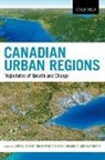Larry S. Bourne, Thomas Hutton, Thomas/ Bourne Hutton, Richard Shearmur, Larry S Bourne, Larry S. Bourne... - Canadian Urban Regions