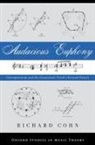 Richard Cohn - Audacious Euphony