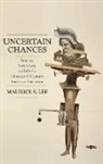 LEE, Maurice S. Lee, Lee Maurice S. - Uncertain Chances