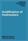 Malcolm Cresser, Anthony Edwards, Anthony Cresser Edwards - Acidification of Freshwaters