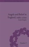 Laura Sangha, Sangha Laura - Angels and Belief in England, 1480-1700