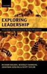 Richard Bolden, Richard/ Gosling Bolden, Bolden Richard, Jonathan Gosling, Beverley Hawkins, Hawkins Beverley... - Exploring Leadership