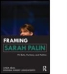 Linda Beail, Linda (Point Loma Nazarene University Beail, Linda Longworth Beail, Rhonda Kinney Longworth, Rhonda Kinney (Eastern Michigan University Longworth - Framing Sarah Palin
