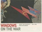 Peter Zegers, Peter Kort Druick Zegers, Douglas Druick, Douglas W. Druick, Peter Kort Zegers - Windows on the War