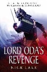 Nick Lake, Nick (Author) Lake - Lord Oda's Revenge