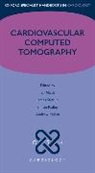 Ed/ Stirrup Nicol, Andrew Kelion, Andrew D. Kelion, Ed Nicol, Simon P.G. Padley, James Stirrup - Cardiovascular Computed Tomography