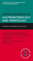 Stuart Bloom, Stuart/ Webster Bloom, Daniel Marks, George Webster - Oxford Handbook of Gastroenterology and Hepatology